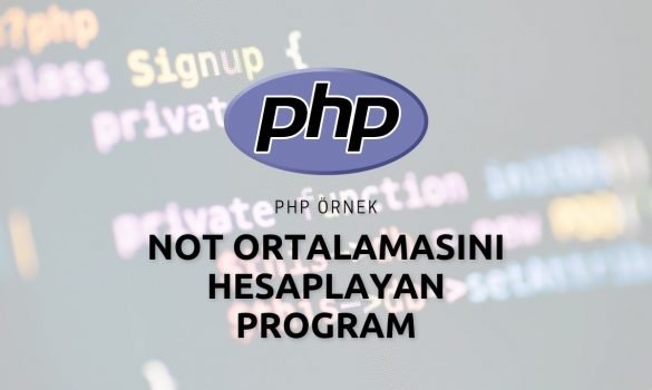 Php İle Not Ortalamasını Hesaplayan Program