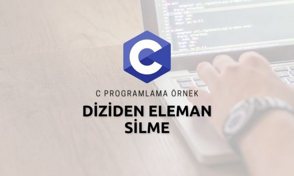 C Programlama Diziden Eleman Silme