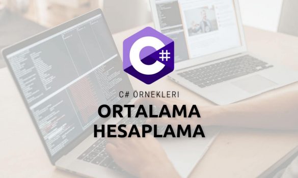 C# Ortalama Hesaplama