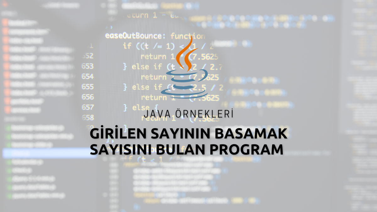 Java Girilen Sayının Basamak Sayısını Bulan Program