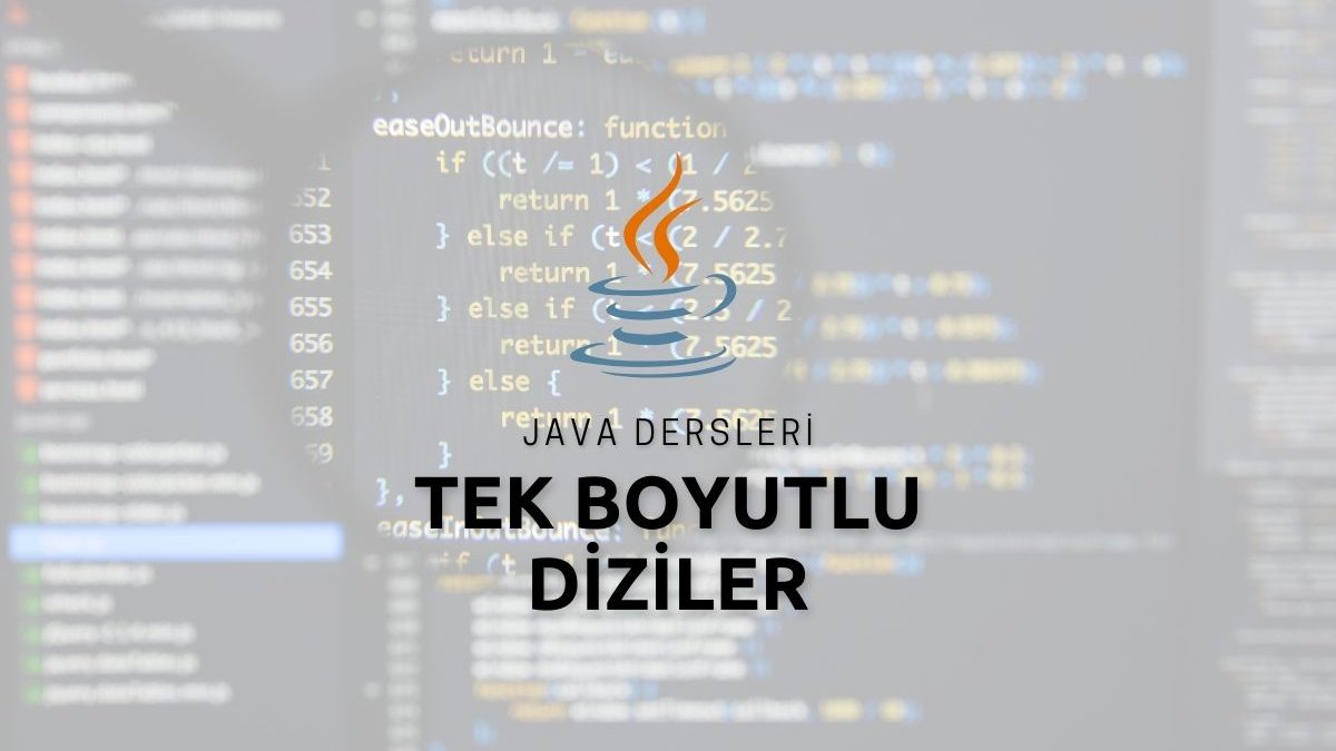 Java Tek Boyutlu Diziler