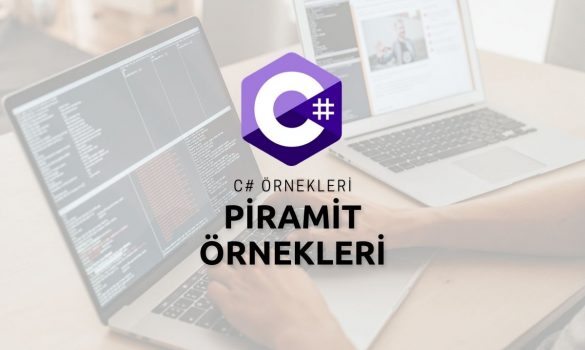 C# Piramit Örnekleri